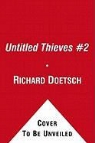 Richard Doetsch - The Thieves of Legend