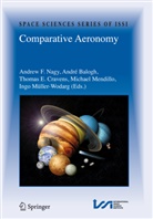 Balogh, A Balogh, A. Balogh, Andre Balogh, André Balogh, Thomas E. Cravens... - Comparative Aeronomy
