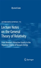 Yvind Gr N., ¿Vind Gr¿n, Yvind Grn, Oyvind Gron, Øyvind Grøn - Lecture Notes on the General Theory of Relativity