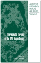 Iqbal S Grewal, Iqbal S. Grewal, Iqba S Grewal, Iqbal S Grewal - Therapeutic Targets of the TNF Superfamily
