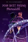 Melissa Glenn Haber - Your Best Friend, Meredith