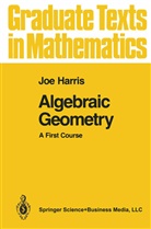 Joe Harris - Algebraic Geometry