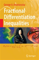 George A Anastassiou, George A. Anastassiou - Fractional Differentiation Inequalities
