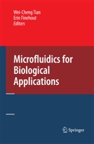 Wei-Cheng Tian, Finehout, Finehout, Erin Finehout, Wei-Chen Tian, Wei-Cheng Tian - Microfluidics for Biological Applications