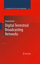 Roland Beutler - Digital Terrestrial Broadcasting Networks