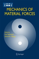 Paul Steinmann, A Maugin, A Maugin, G. Rard a. Maugin, Gerard A. Maugin, Gérard A. Maugin... - Mechanics of Material Forces