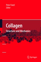 Pete Fratzl, Peter Fratzl - Collagen