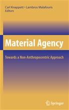 Car Knappett, Carl Knappett, Malafouris, Malafouris, Lambros Malafouris - Material Agency