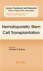 Michael R. Bishop, Michae R Bishop, Michael R Bishop - Hematopoietic Stem Cell Transplantation