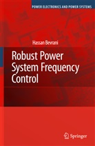 Hassan Bevrani - Robust Power System Frequency Control