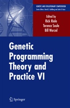 Rick Riolo, Terenc Soule, Terence Soule, Bill Worzel - Genetic Programming Theory and Practice VI