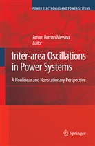Arturo Roman Messina, Artur Roman Messina, Arturo Roman Messina - Inter-area Oscillations in Power Systems