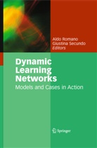 Aldo Romano, Ald Romano, Aldo Romano, Professor Aldo Romano, Secundo, Secundo... - Dynamic Learning Networks