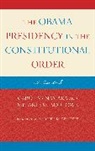 Carol McNamara, Carol Marlowe Mcnamara, Carol/ Marlowe Mcnamara, Melanie Marlowe, Marlowe Melanie, Carol McNamara... - Obama Presidency in the Constitutional Order