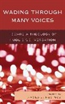 Harold Recinos, Harold J. Recinos, Harold Recinos, Harold J. Recinos - Wading Through Many Voices