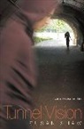 Susan Shaw - Tunnel Vision