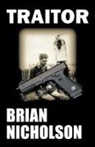Brian Nicholson - Traitor