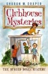 Sharon M Draper, Sharon M. Draper, Sharon M./ Watson Draper, Jesse Joshua Watson - The Buried Bones Mystery
