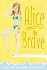 Phyllis Reynolds Naylor - Alice the Brave