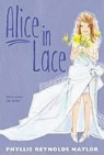 Phyllis Reynolds Naylor - Alice in Lace