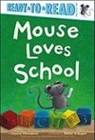 Lauren Thompson, Lauren/ Erdogan Thompson, Buket Erdogan - Mouse Loves School
