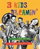 Linda England, Linda/ Schutzer England, England Linda, Dena Schutzer, Schutzer Dena - 3 Kids Dreamin'