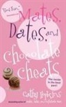 Cathy Hopkins - Mates, Dates, and Chocolate Cheats