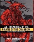 James A. Owen, James A./ Owen Owen, Jeremy Owen, Owen James A., Owen Jeremy, James A. Owen... - Lost Treasures of the Pirates of the Caribbean