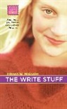 Jahnna N. Malcolm, Malcolm Jahnna N. - The Write Stuff