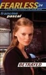 Francine Pascal - Betrayed