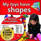 Bobbie Kalman - My Toys Have Shapes - CD + PB Book - Package