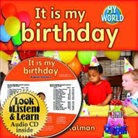 Bobbie Kalman - It Is My Birthday - CD + Hc Book - Package