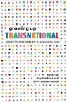 May Friedman, May (EDT)/ Schultermandl Friedman, May Schultermandl Friedman, May Friedman, May Friedman, Silvia Schultermandl - Growing Up Transnational