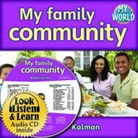Bobbie Kalman - My Family Community - CD + Hc Book - Package