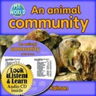 Bobbie Kalman - An Animal Community - CD + Hc Book - Package