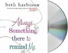 Beth Harbison, Beth/ Cassidy Harbison, Orlagh Cassidy - Always Something There to Remind Me