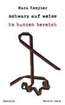 Mara Kempter - schwarz auf weiss im bunten bereich