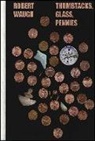 Robert Waugh - Thumbtacks, Glass, Pennies