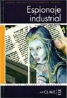 López Sanjuán - Espionaje industrial nivel 4