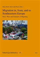 Bacas, Jutta Lauth Bacas, Rot, Klaus Roth - Migration in, from, and to Southeastern Europe
