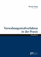 Wolfgang Wessely - Verwaltungsstrafverfahren in der Praxis