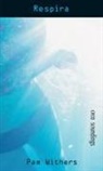 Pam Withers - Respira