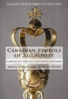 Michael Holtmann, Christopher McCreery, Christopher P. McCreery, Corinna Pike, Corinna A. W. Pike, Corinna A. W./ Mccreery Pike - Canadian Symbols of Authority