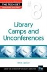 Steve Lawson - Library Camps and Unconferences