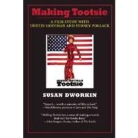 Susan Dworkin - Making Tootsie