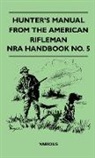 Various - Hunter's Manual from the American Rifleman - Nra Handbook No. 5
