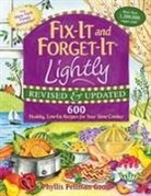 Phyllis Good, Phyllis Pellman Good - Fix-It and Forget-It Lightly
