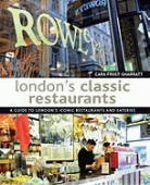 Cara Frost-Sharratt - London's Classic Restaurants