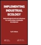 Cyril Adoue, Cyril (Systemes Durables Adoue, Cyril Adoue, Cyril (Systemes Durables Adoue, Adoue Cyril - Implementing Industrial Ecology