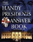 David L Hudson, David L. Hudson - The Handy Presidents Answer Book